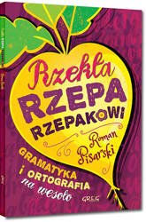 M58 Rzekła rzepa rzepakowi. Gramatyka ortografia